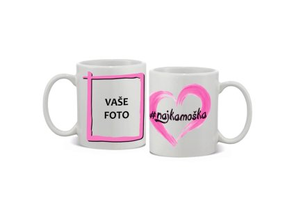 #najkamoška Náhľad1 hrnček