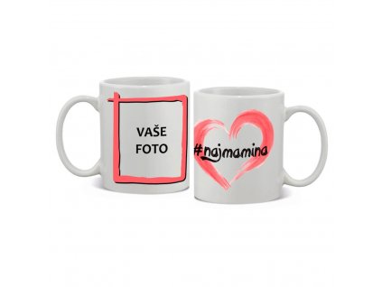 #najmamina Náhľad1 hrnček