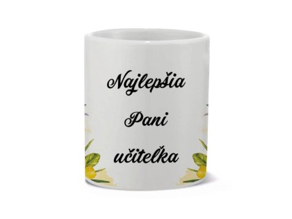 Hrnček pre učiteľov Naj pani učiteľka 350 ml FOTOpošta