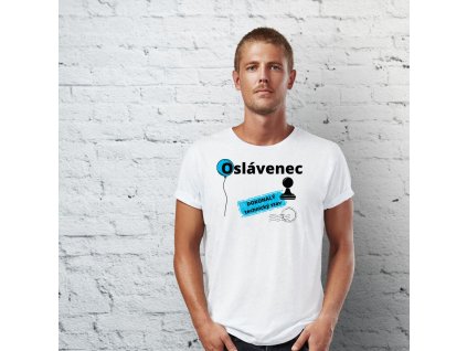 tričko oslavenec