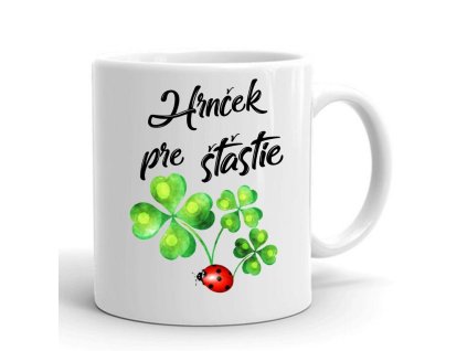 hrnček pre šťastie