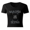 NAJLEPŠIA SESTRA Vaše foto